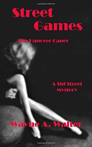 Street Games The Hanover Caper