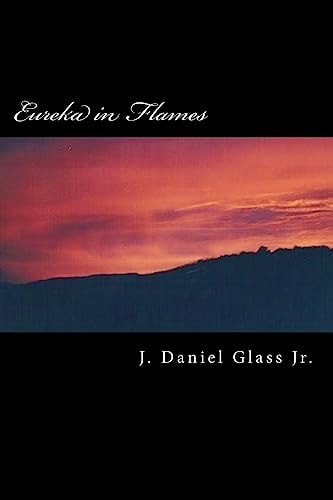 Eureka in Flames A Prequel Novel to the Blackrock Series