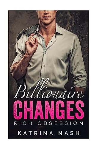 Billionaire Changes