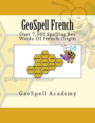 GeoSpell French: Spelling Bee Over 7000 French Words