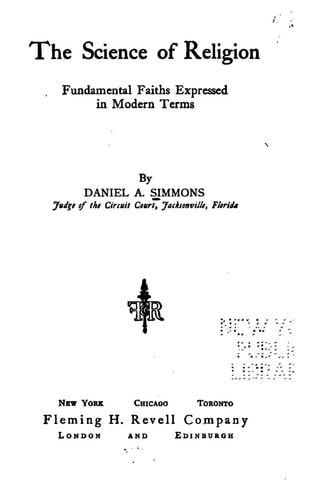The Science of Religion, Fundamental Faiths Expressed in Modern Terms