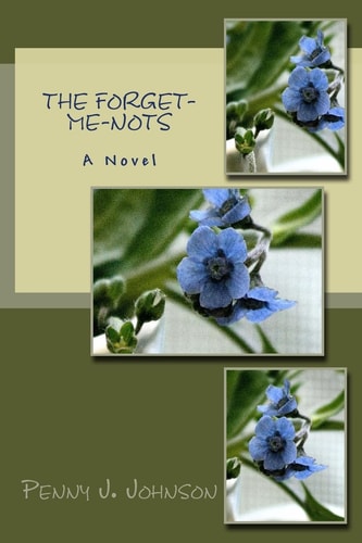 The Forget-Me-Nots A Novel