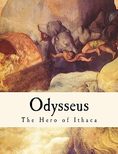 Odysseus The Hero of Ithaca