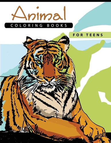Animal Coloring Books for Teens Stress Relief Coloring Book All Ages Kids Teens Adults