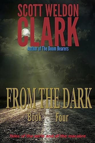 From the Dark, Book 4
