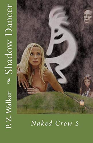 Naked Crow 5 - Shadow Dancer