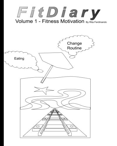 FitDiary Inspiration ByRita Ferdinando Fitness Movition Diary!