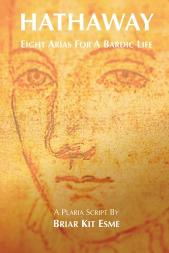 Hathaway Eight Arias for a Bardic Life