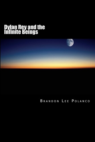 Dylan Rey and the Infinite Beings