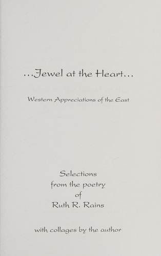 Jewel at the Heart Western Appreciations of the East