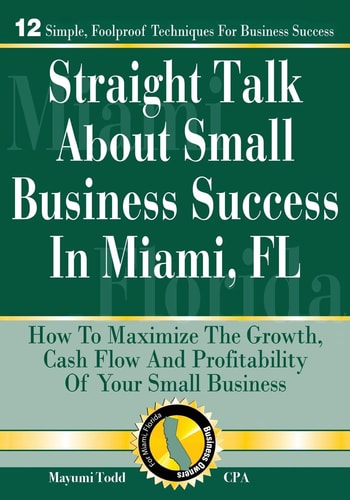 Straight Talk about Small Business Success in Miami, FL
