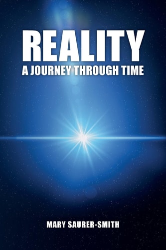 Reality A Journey Through Time
