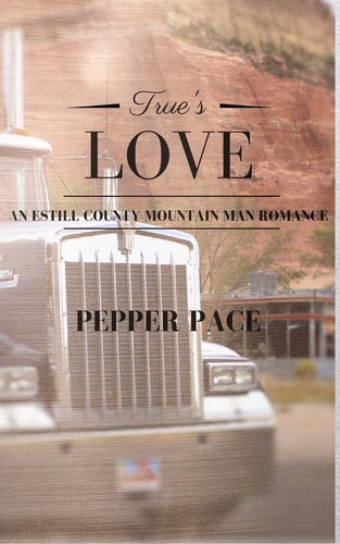 True's Love An Estill County Mountain Man Romance