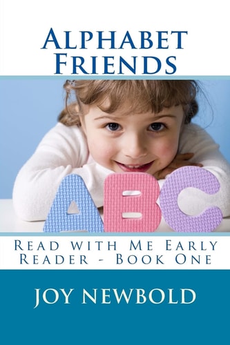 Alphabet Friends Read with Me Early Reader - Book One