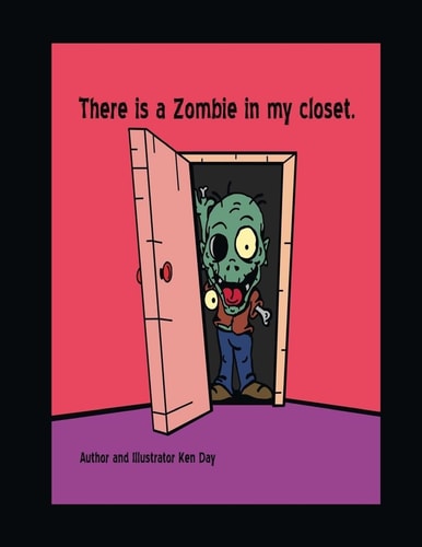 There Is a Zombie in My Closet