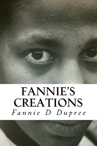 Fannie's Creations If I Can Dream It. I Can Create It. a Meal Fit for a King. Gourmet Dishes at Half the Cost Or Less