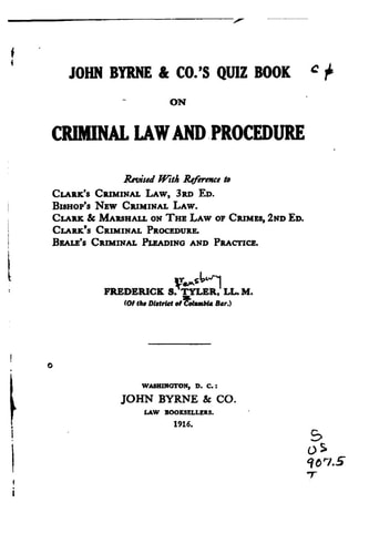 John Byrne and Co. 's Quiz Book on Criminal Law and Procedure