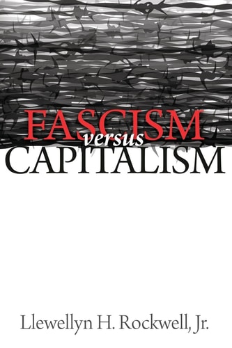 Fascism Vs. Capitalism