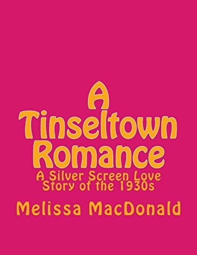 A Tinseltown Romance