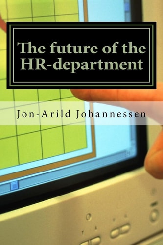 The Future of the HR-Department New Functions for the HR-Department