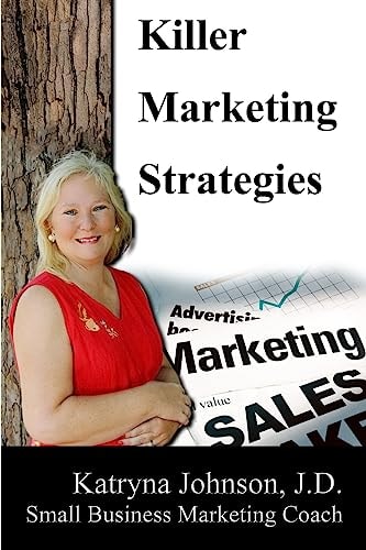 Killer Marketing Strategies
