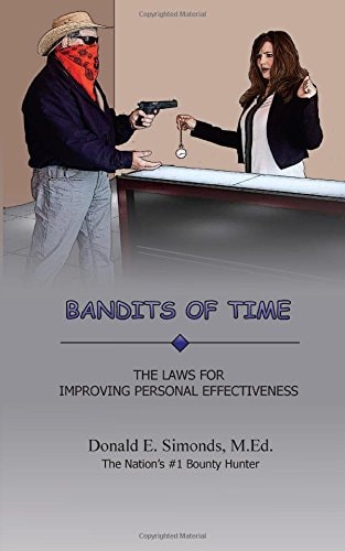 Bandits of Time The Laws for Improving Personal Effectiveness