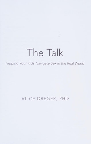 The Talk Helping Your Kids Navigate Sex in the Real World
