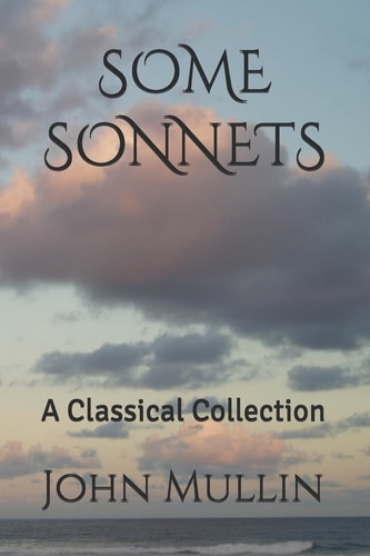 Some Sonnets A Classical Collection