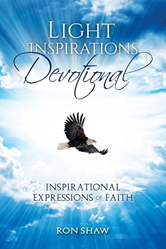 Light Inspirations Devotional 31-Day Devotional of Inspirational Expressions of Faith