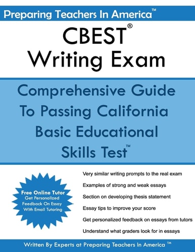 CBEST Writing Exam California Basic Educational Skills Test