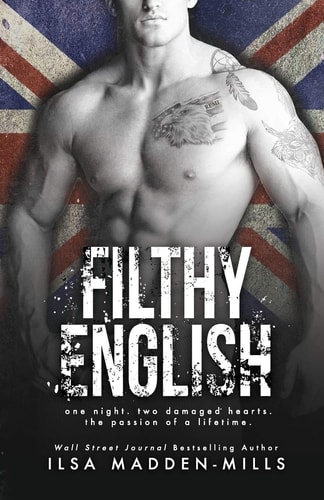 Filthy English (Stand-Alone British Romance)