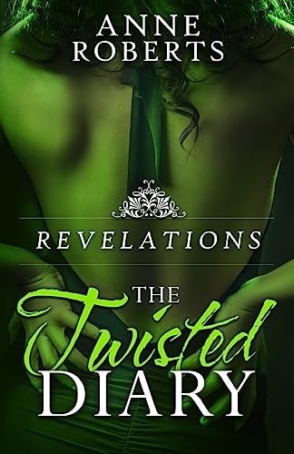 The Twisted Diary Revelations