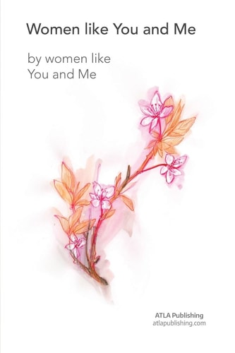 Women Like You and Me By Women Like You and Me