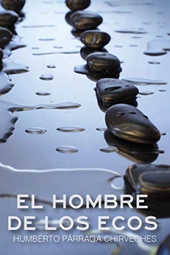 El Hombre de Los Ecos