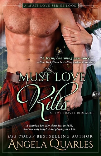 Must Love Kilts A Time Travel Romance
