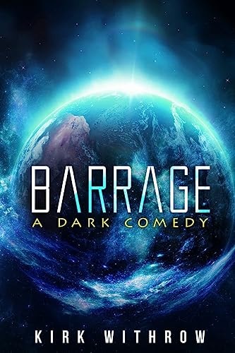 Barrage A Dark Comedy