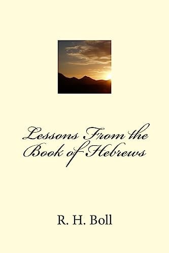 Lessons From the Book of Hebrews