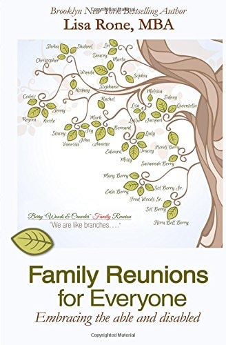 Family Reunions for Everyone Embracing the Able and Disabled