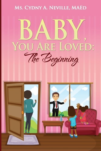 Baby, You Are Loved The Beginning