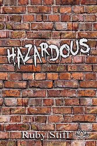Hazardous
