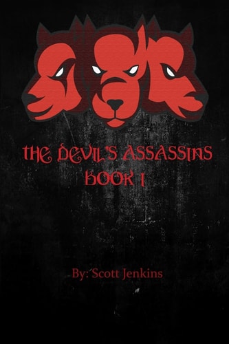 The Devil's Assassins Book I