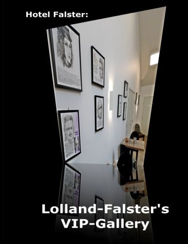 Hotel Falster Lolland-Falster's VIP-Gallery