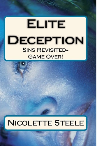 Elite Deception Sins Revisited-Game Over!
