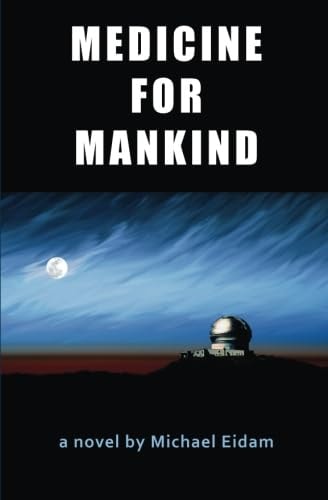 Medicine for Mankind