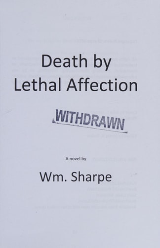 Death by Lethal Affection