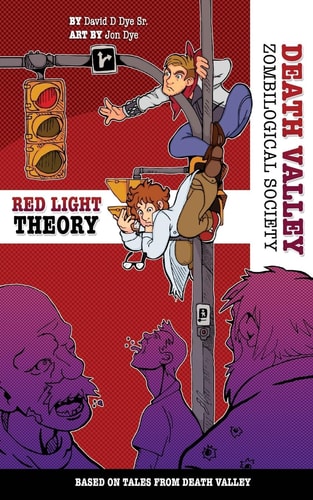 The Red Light Theory Death Valley Zombilogical Society