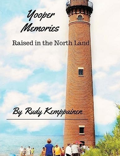 Yooper Memories