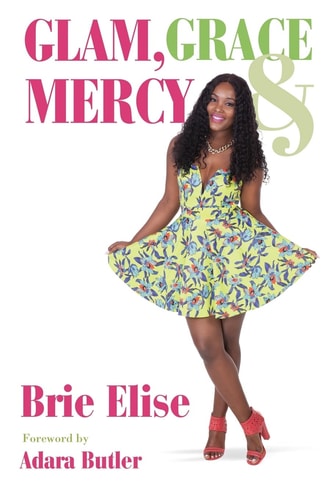 Glam, Grace and Mercy 15 Day Devotional