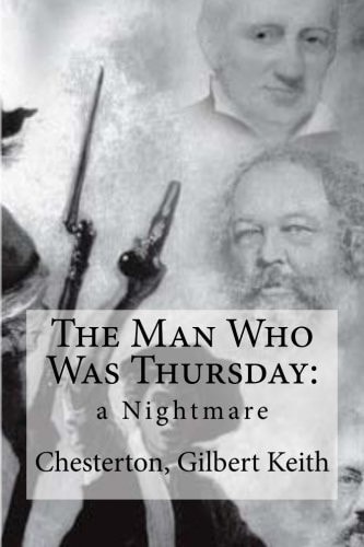 The Man Who Was Thursday A Nightmare