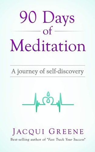90 Days of Meditation A Journey of Self-Discovery